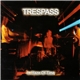 Trespass - In Haze Of Time